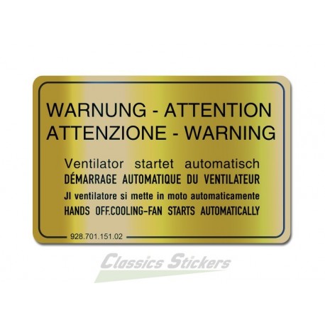 Warning cooling fan label for 928
