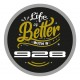 Life is better style