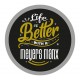 Life is better style
