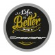 Life is better style